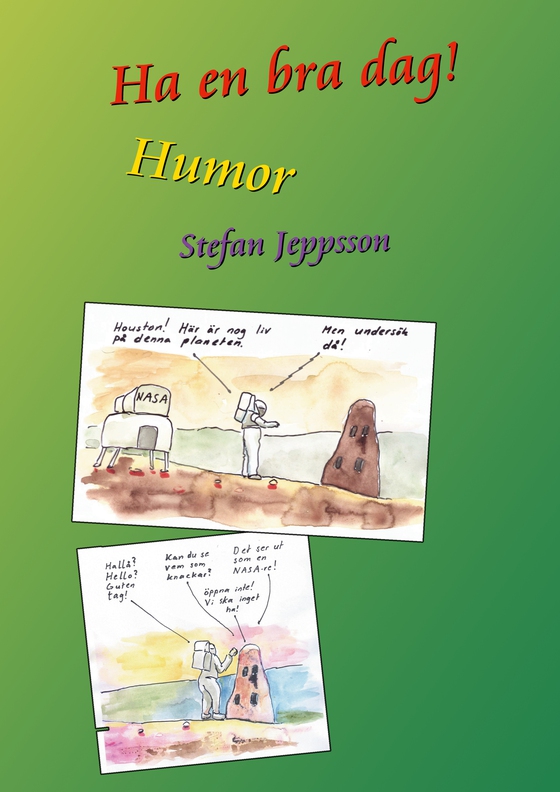 Ha en bra dag!: Humor, ironi, satirer