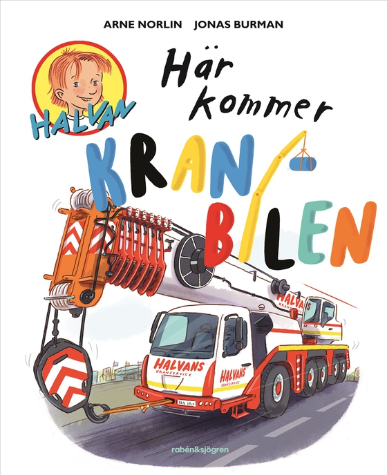 Här kommer kranbilen
