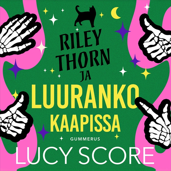 Riley Thorn ja luuranko kaapissa