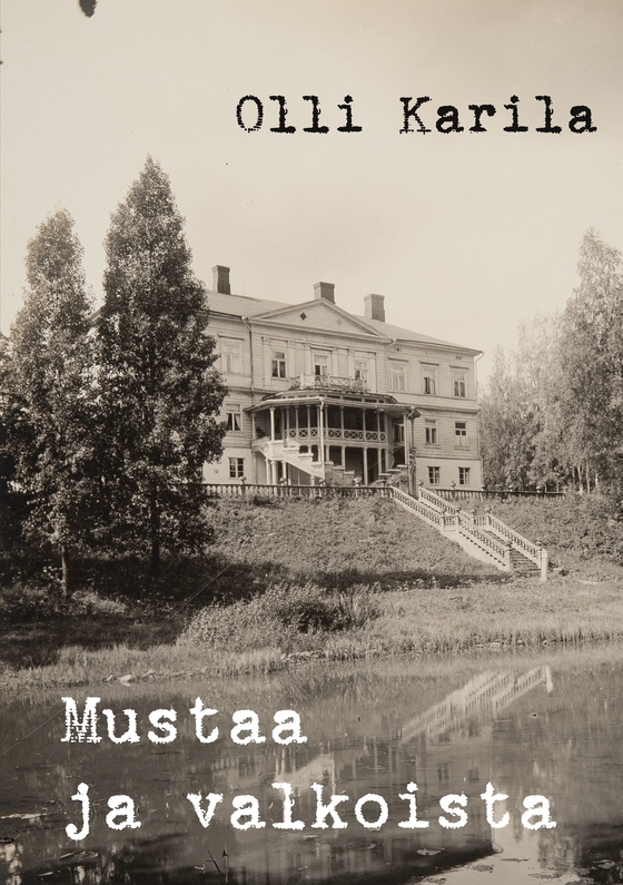 Mustaa ja valkoista: jännitysromaani