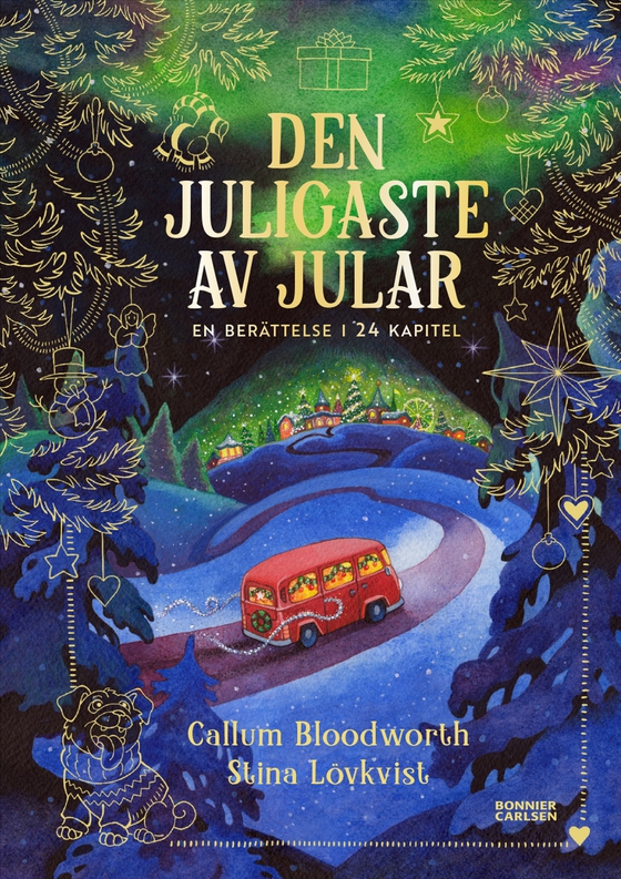 Den juligaste av jular : en berättelse i 24 kapitel