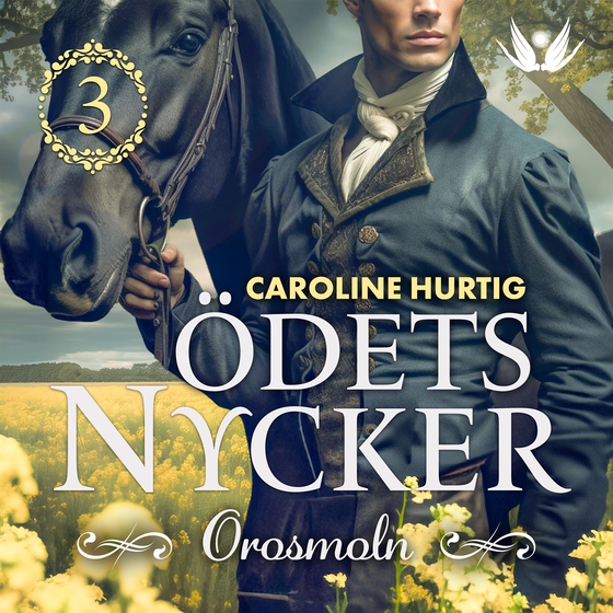 Ödets nycker: Orosmoln (e-bok) av Caroline Hurtig