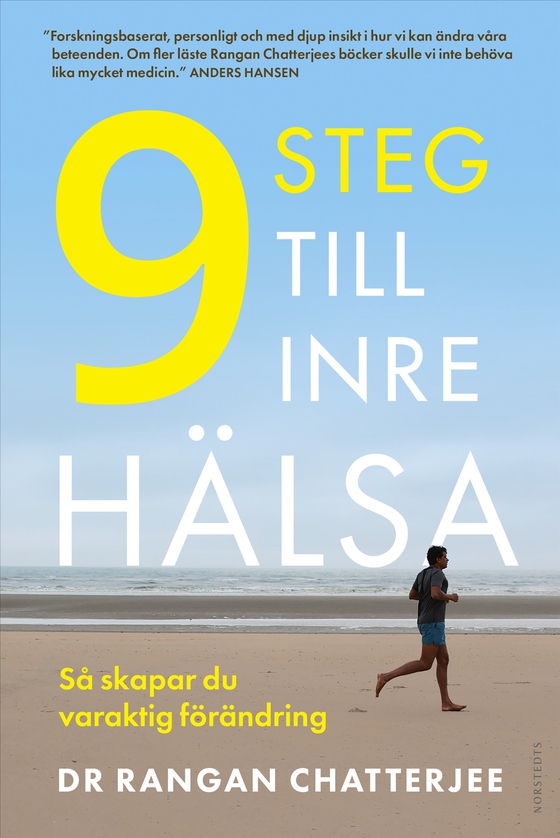 9 steg till inre hälsa : så skapar du varaktig förändring (e-bok) av Rangan Chatterjee