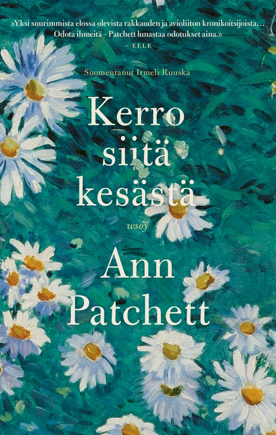 Kerro siitä kesästä
