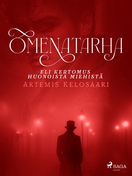 Omenatarha – eli kertomus huonoista miehistä
