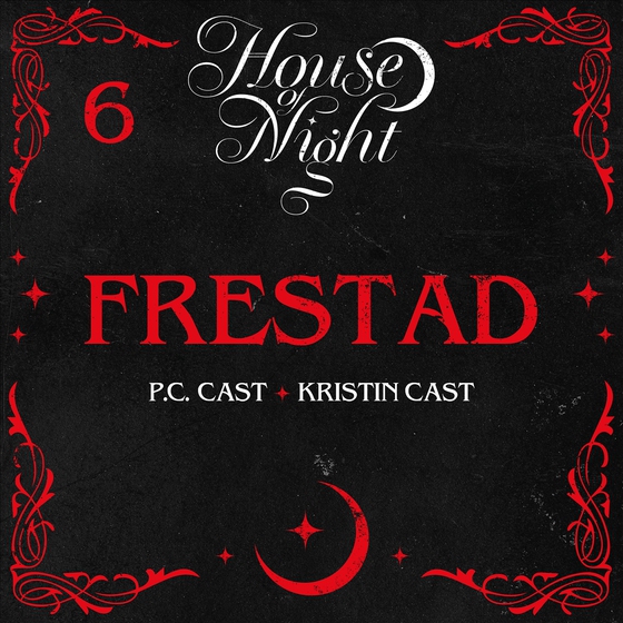 Frestad (ljudbok) av Kristin Cast