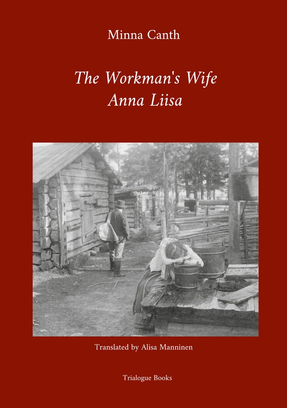 The Workman's Wife, Anna Liisa