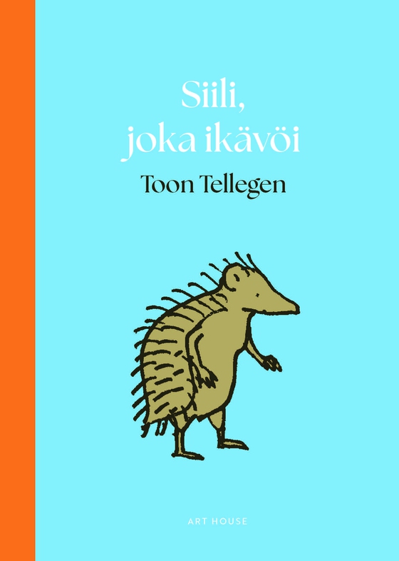 Siili, joka ikävöi