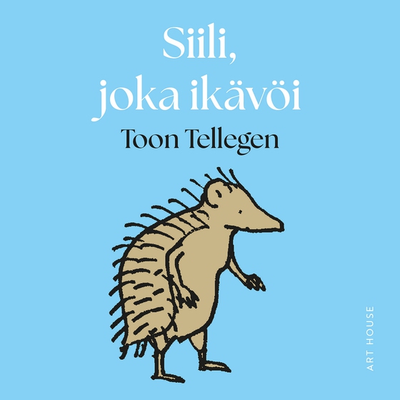 Siili, joka ikävöi