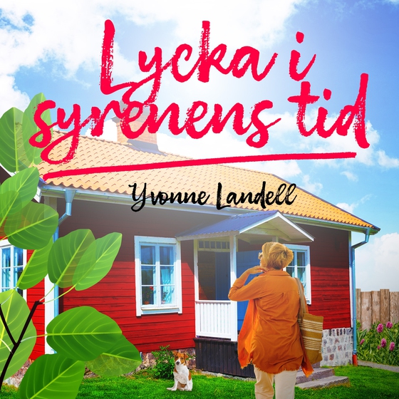 Lycka i Syrenens tid (ljudbok) av Yvonne Landell