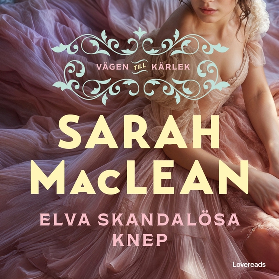 Elva skandalösa knep