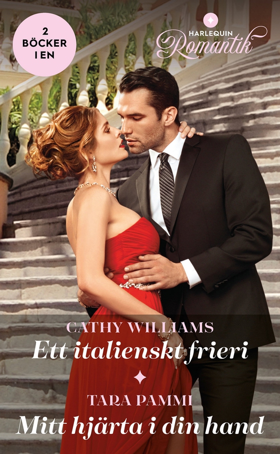 Ett italienskt frieri / Mitt hjärta i din hand (e-bok) av Cathy Williams