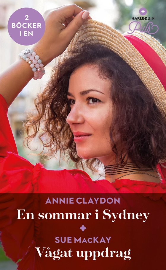 En sommar i Sydney / Vågat uppdrag (e-bok) av Annie Claydon