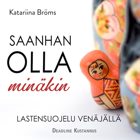 Saanhan olla minäkin