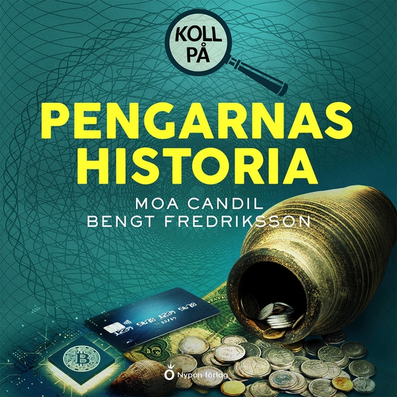 Koll på pengarnas historia