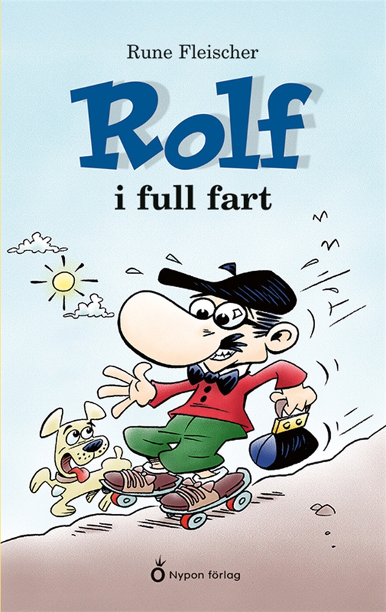 Rolf i full fart (e-bok) av Rune Fleischer