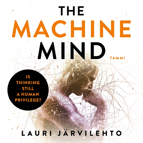 The Machine Mind