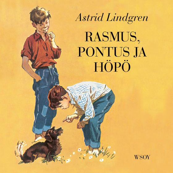 Rasmus, Pontus ja Höpö