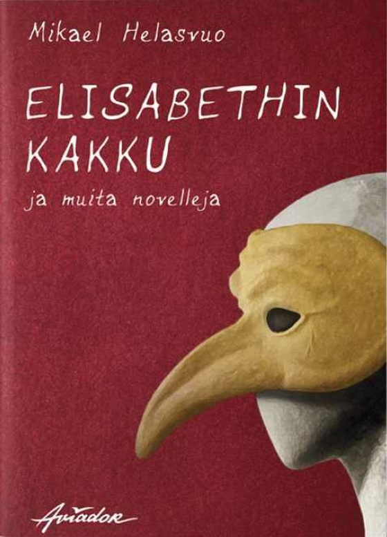 Elisabethin kakku ja muita novelleja