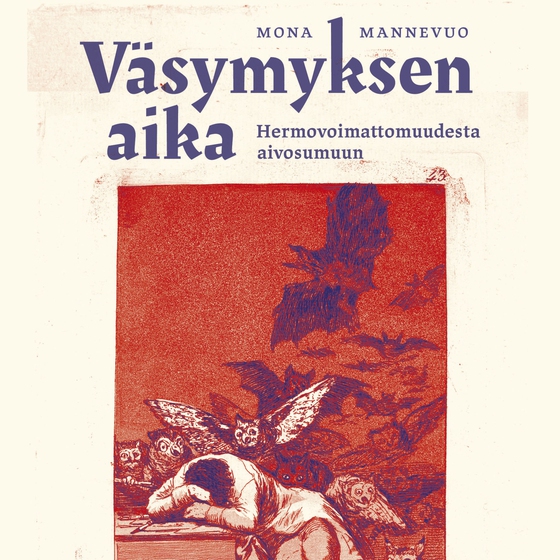 Väsymyksen aika