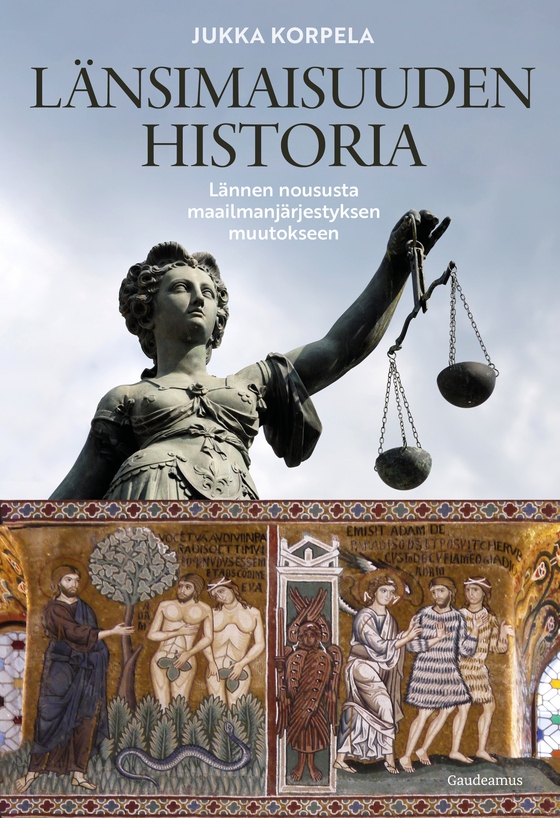 Länsimaisuuden historia (e-bok) av Jukka Korpela