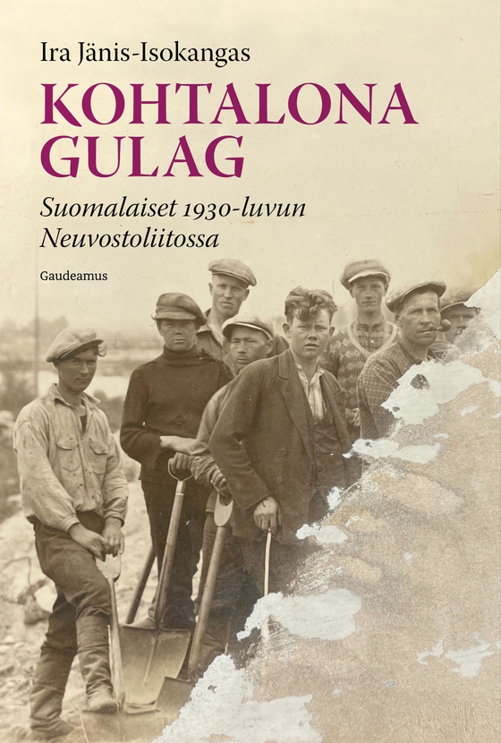 Kohtalona gulag (e-bok) av Ira Jänis-Isokangas