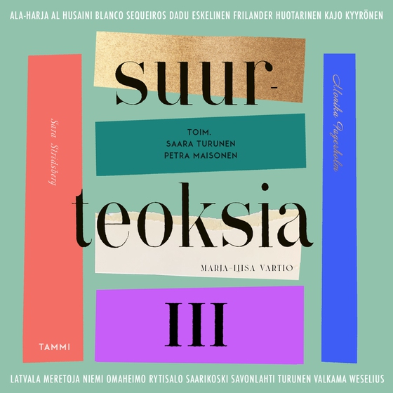 Suurteoksia III