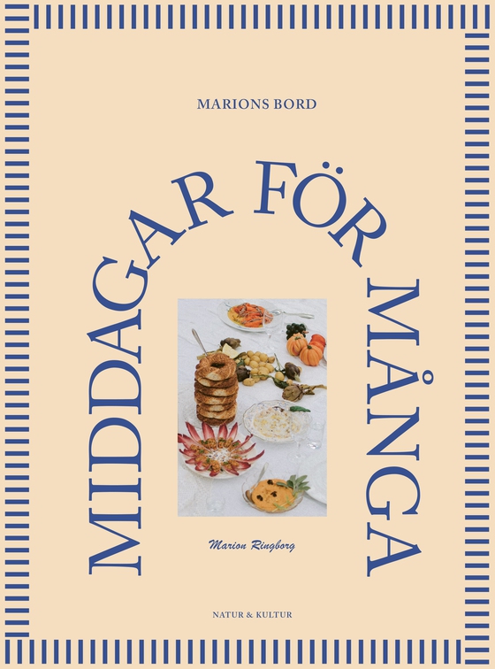 Marions bord : Middagar för många