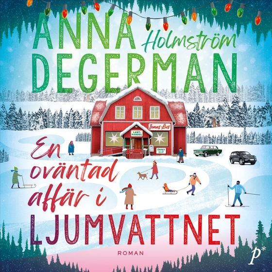 En oväntad affär i Ljumvattnet