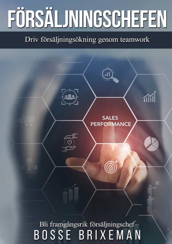 Försäljningschefen: Driv försäljningsökning genom teamwork