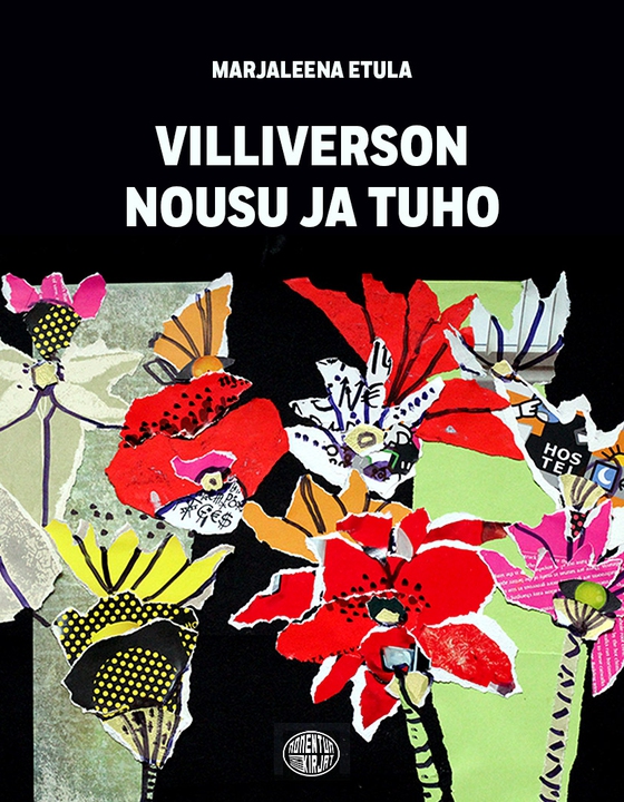 Villiverson nousu ja tuho
