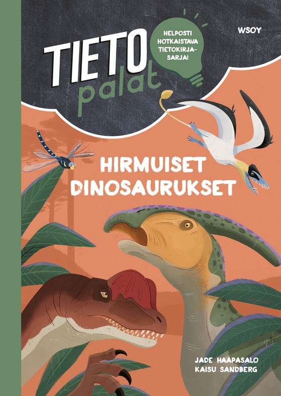 Tietopalat: Hirmuiset dinosaurukset