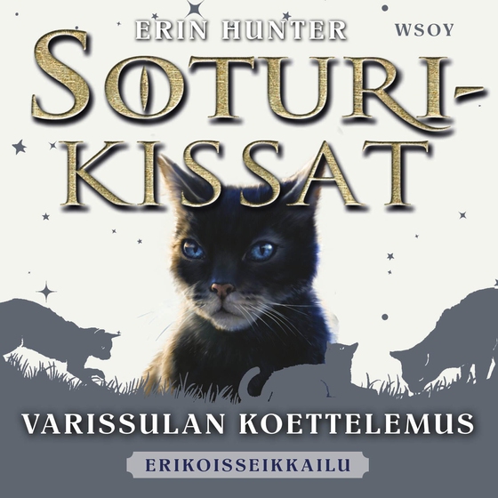 Soturikissat: Erikoisseikkailu: Varissulan koettelemus