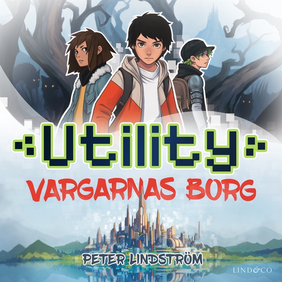 Utility. Vargarnas borg