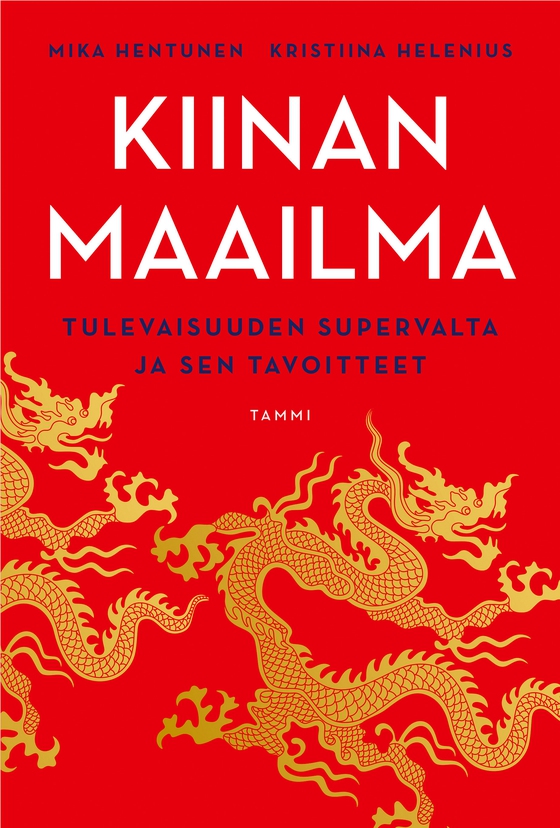 Kiinan maailma (e-bok) av Mika Hentunen