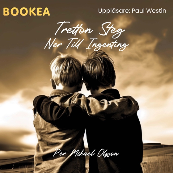 Tretton steg ner till ingenting