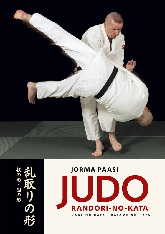 Judo: Randori-no-kata: Nage-no-Kata and Katame-no-Kata