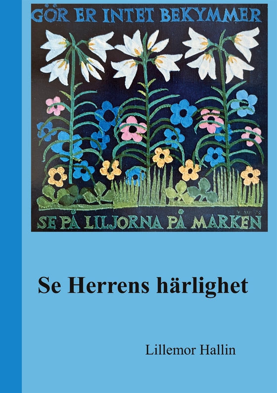 Se Herrens Härlighet