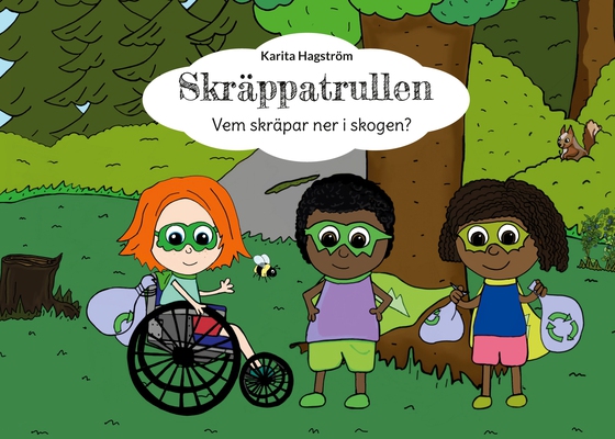Skräppatrullen: Vem skräpar ner i skogen?