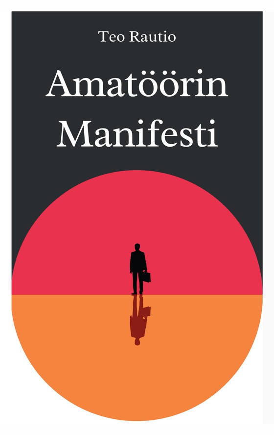 Amatöörin manifesti