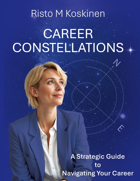 Career Constellations: A Strategic Guide to Navigate Your Career