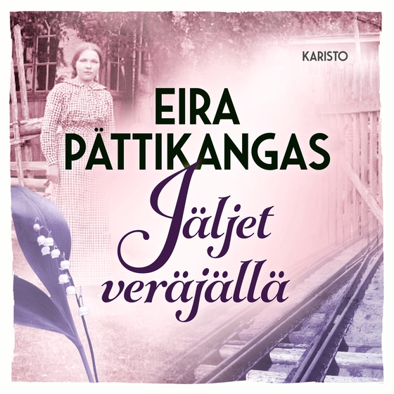 Jäljet veräjällä