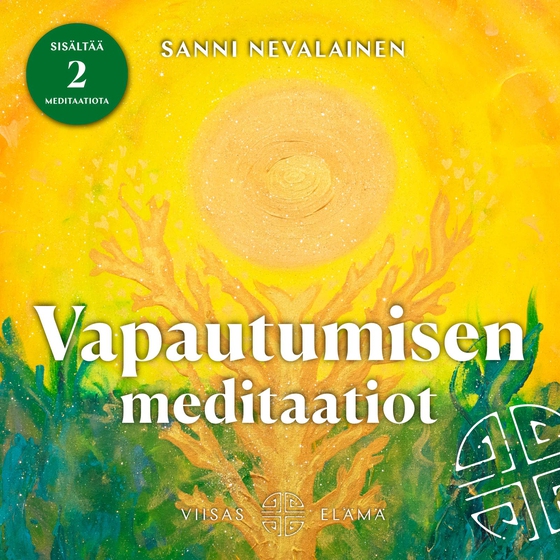 Vapautumisen meditaatiot