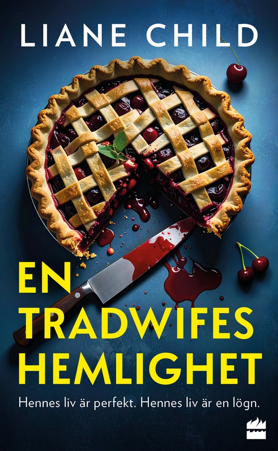 En tradwifes hemlighet (e-bok) av Liane Child