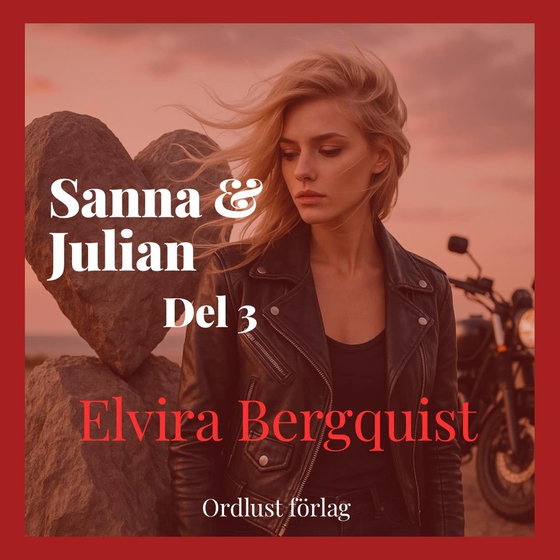 Sanna & Julian. Del 3