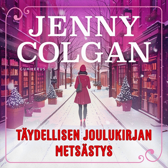 Täydellisen joulukirjan metsästys