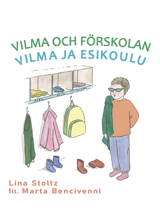 Vilma och förskolan /Vilma ja esikoulu