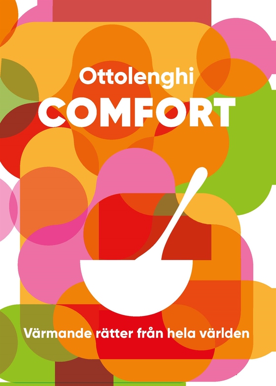 Comfort : värmande rätter från hela världen