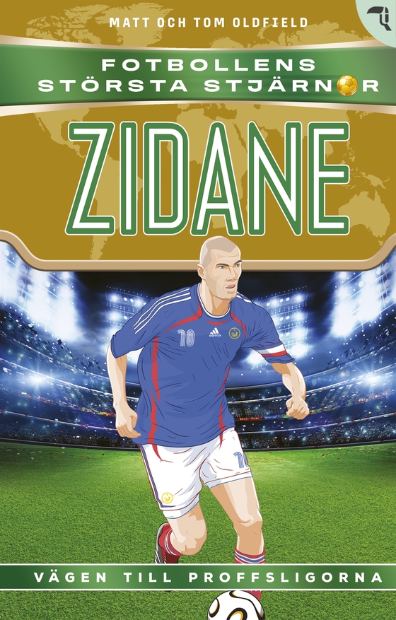 Zidane : vägen till proffsligorna