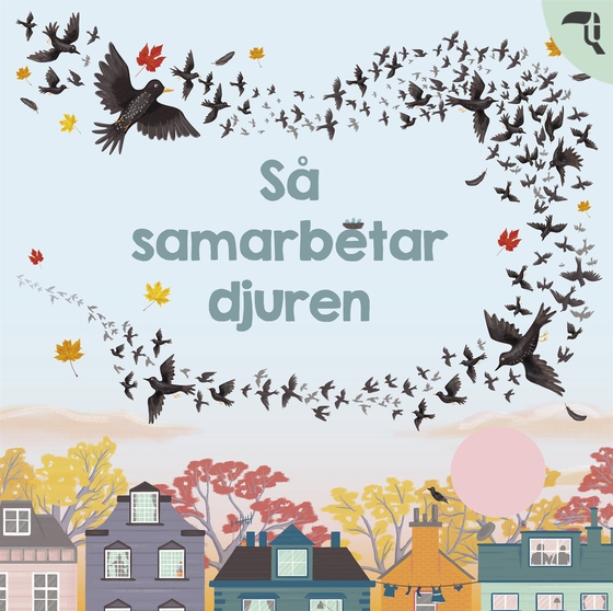 Så samarbetar djuren